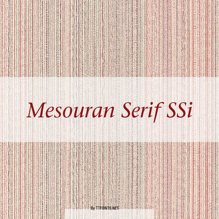 Mesouran Serif SSi example
